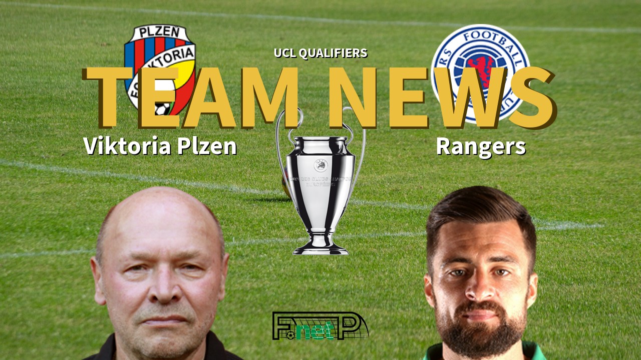 UCL Qualifiers News: Viktoria Plzeň vs Rangers Confirmed Line-ups