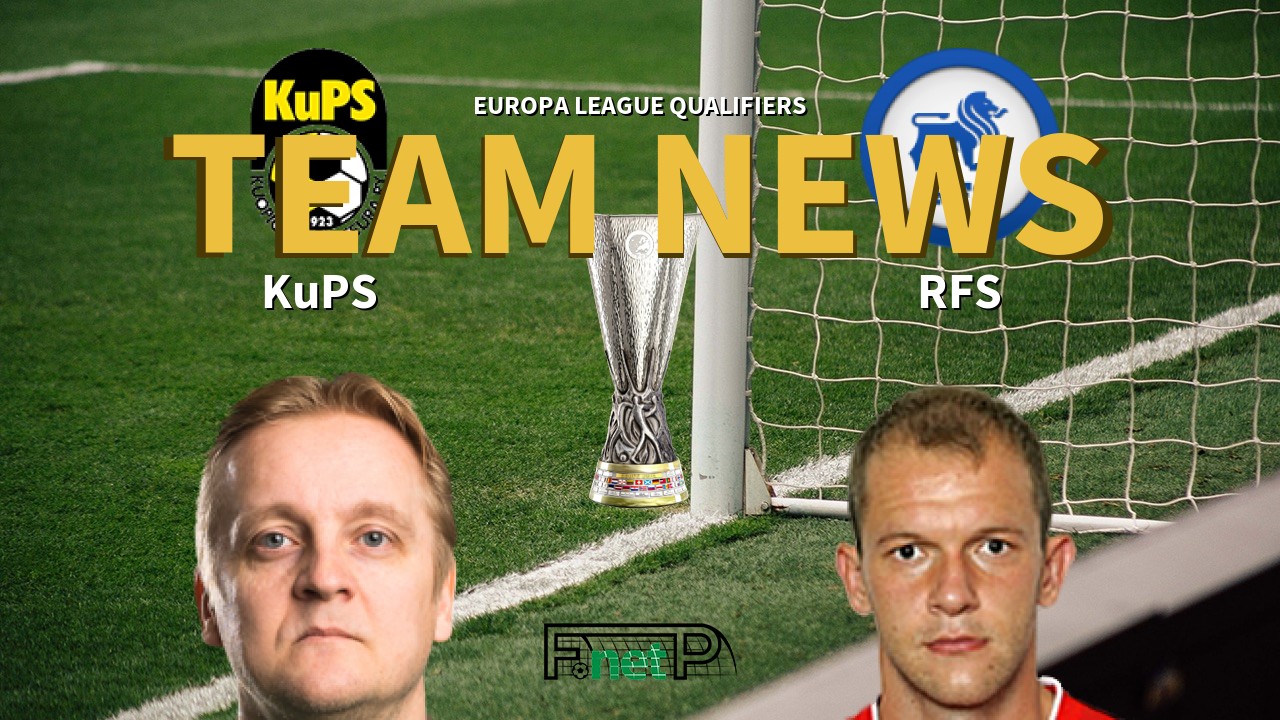 Europa League Qualifiers News: KuPS vs FK RFS Confirmed Line-ups