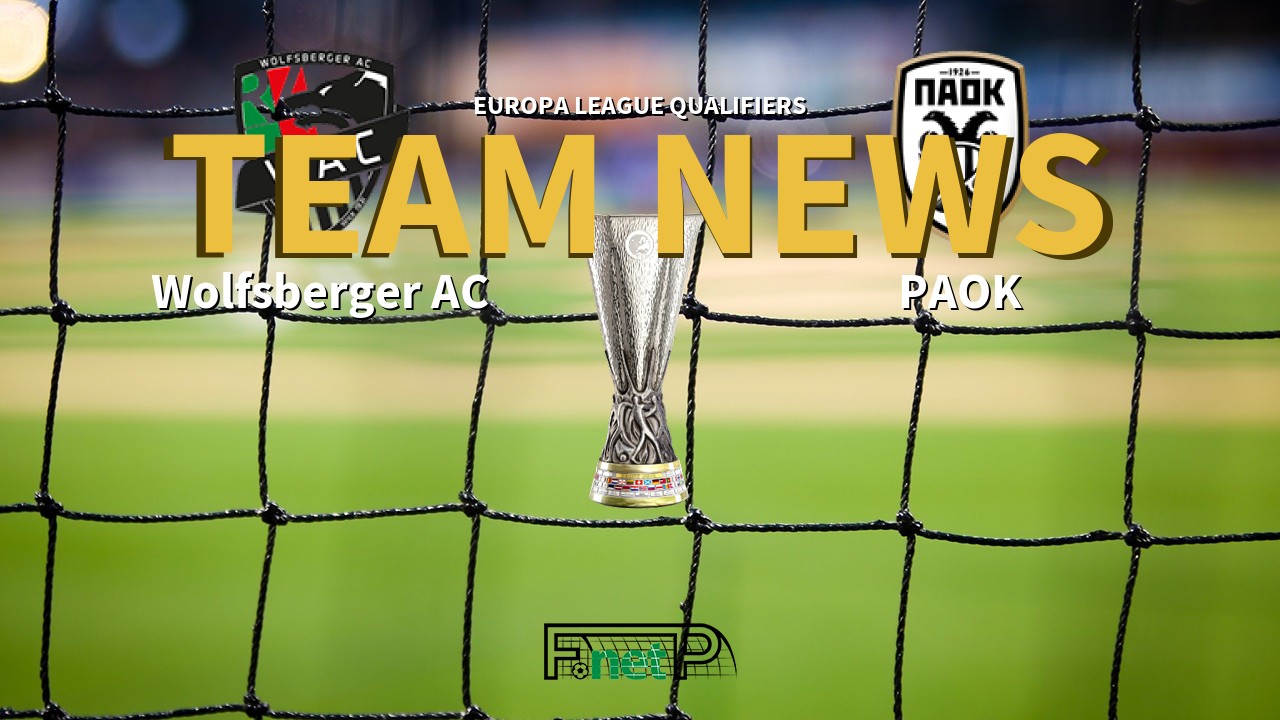 Europa League Qualifiers News: Wolfsberger AC vs PAOK Confirmed Line-ups