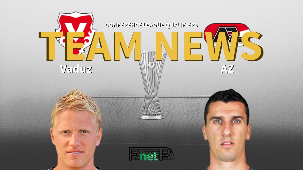 Conference League Qualifiers News: FC Vaduz vs AZ Confirmed Line-ups