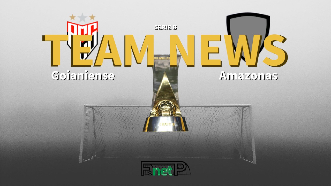 Serie B News: Atlético Goianiense vs Amazonas Confirmed Line-ups