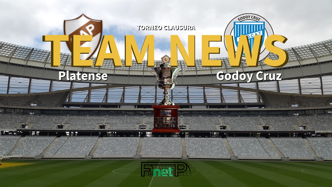 Torneo Clausura News: Platense vs Godoy Cruz Confirmed Line-ups