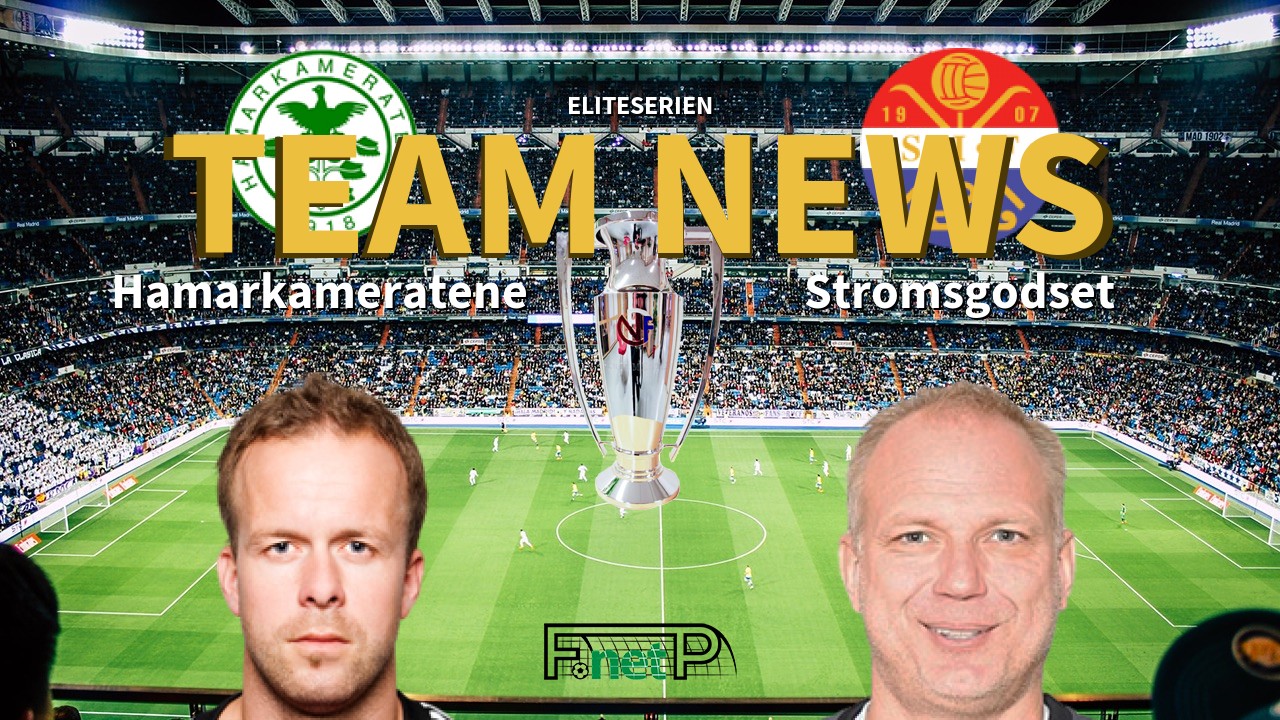 Eliteserien News: Hamarkameratene vs Strømsgodset IF Confirmed Line-ups