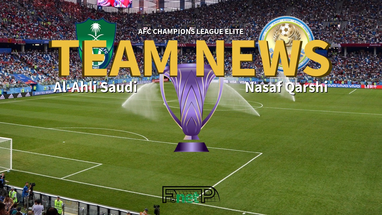 Al-Ahli Saudi Rebut Kemenangan Dramatis 4-2 atas Nasaf di AFC Champions League Elite