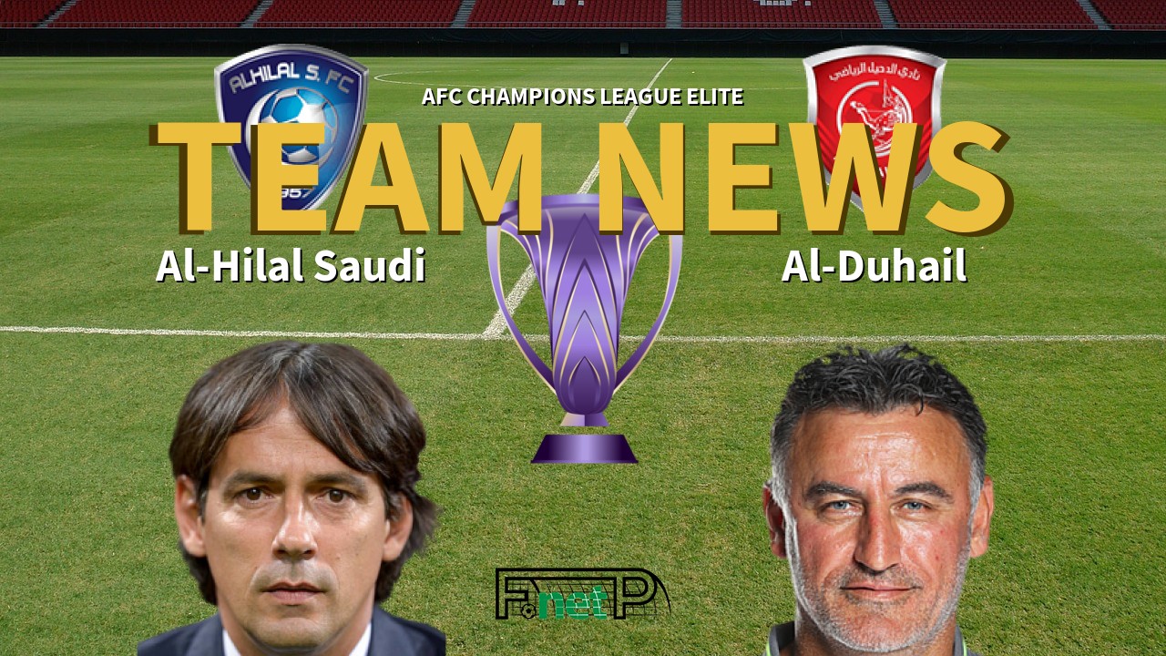AFC Champions League Elite News: Al-Hilal vs Al-Duhail Confirmed Line-ups