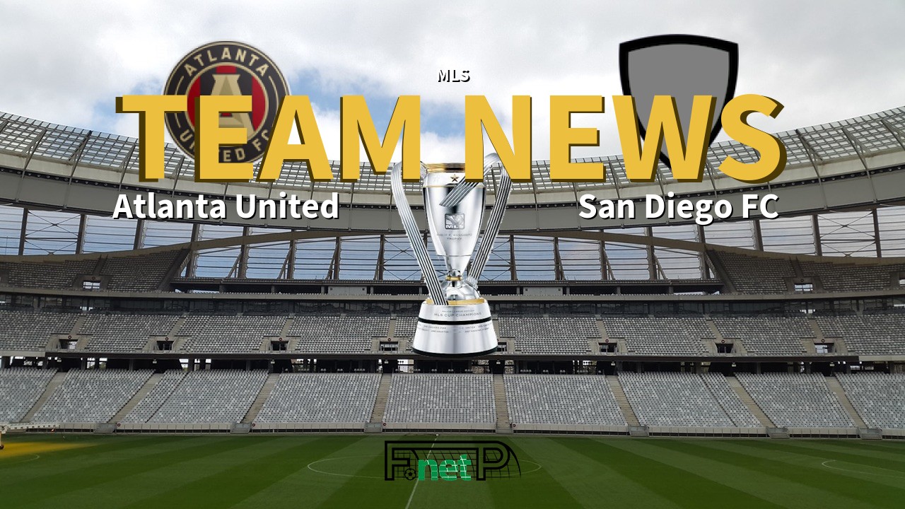 MLS News: Atlanta United vs San Diego FC Confirmed Line-ups