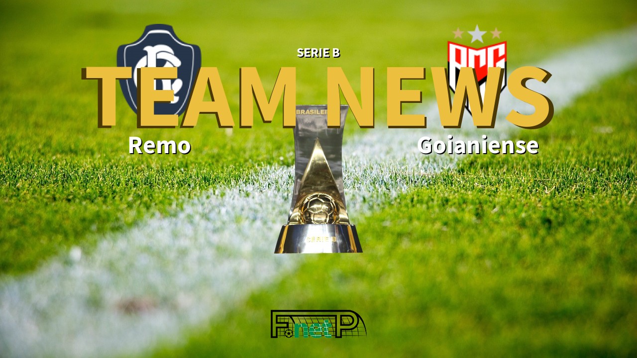 Serie B News: Remo vs Atlético Goianiense Confirmed Line-ups