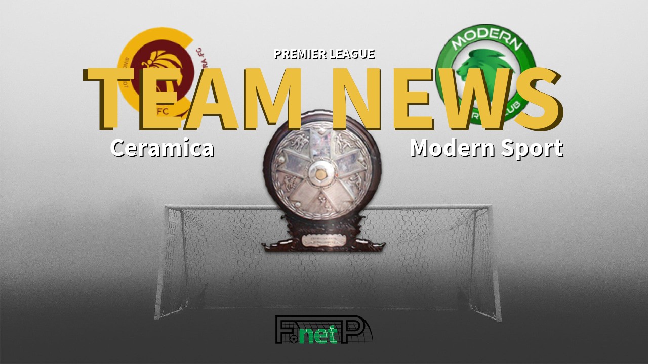 Premier League News: Ceramica Cleopatra vs Modern Sport FC Confirmed Line-ups