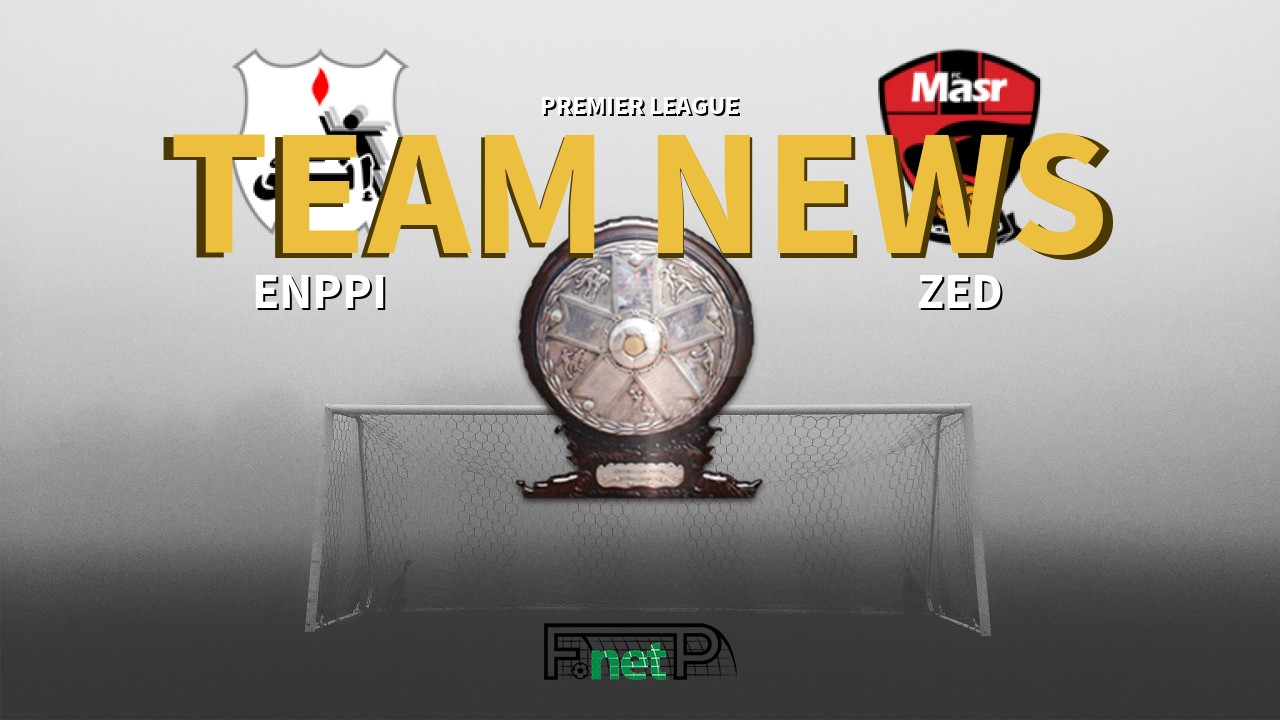 Premier League News: ENPPI vs FC Masr Confirmed Line-ups