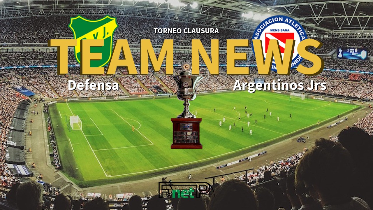 Torneo Clausura News: Defensa y Justicia vs Argentinos Juniors Confirmed Line-ups