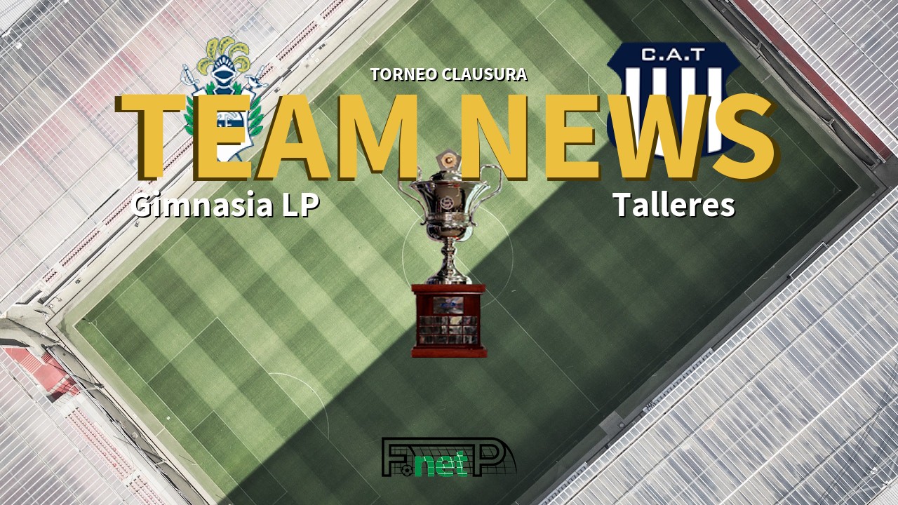 Torneo Clausura News: Gimna ' Plata vs Talleres Confirmed Line-ups