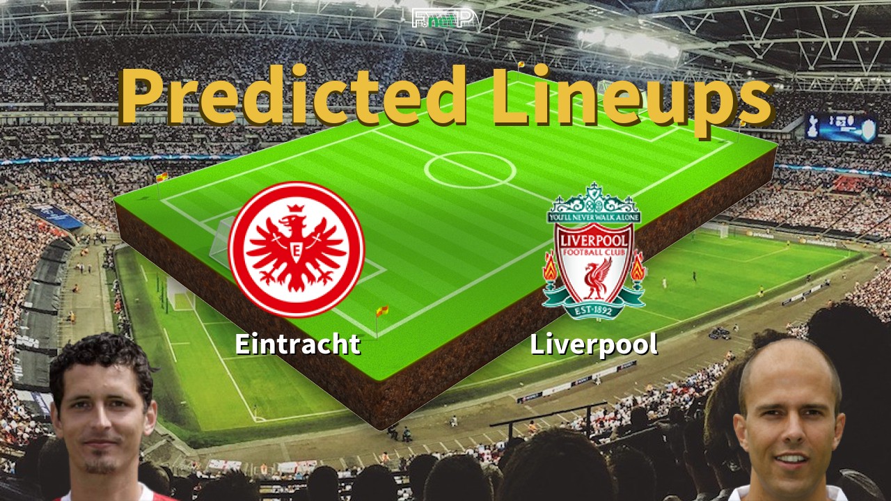 Predicted Lineups and Player News for Eintracht Frankfurt vs Liverpool 22/10/25 - Champions League News