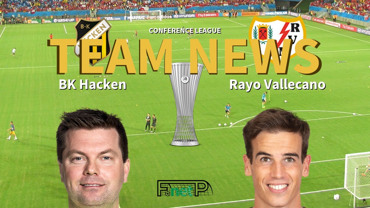 Conference League News: BK Häcken vs Rayo Vallecano Confirmed Line-ups