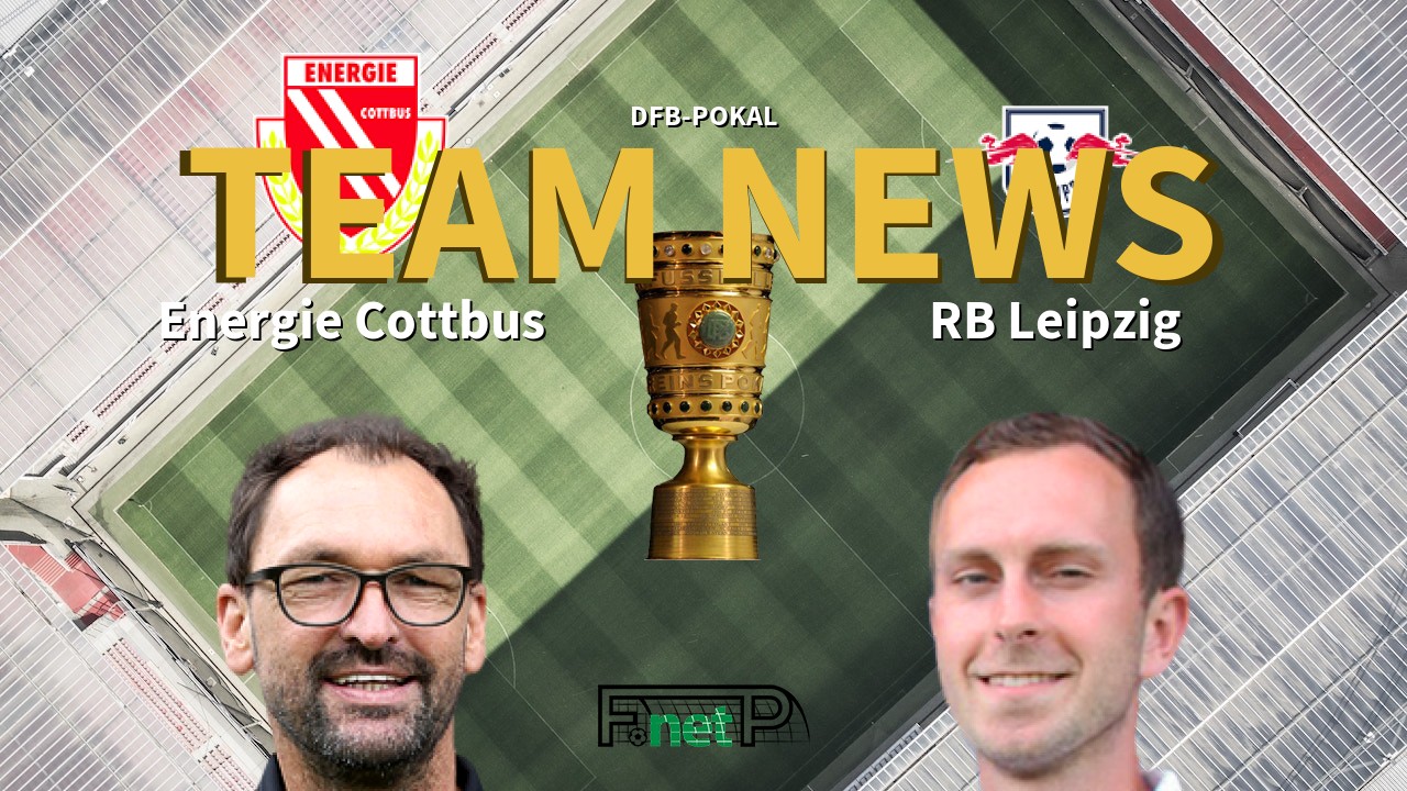 DFB-Pokal News: Energie Cottbus vs RB Leipzig Confirmed Line-ups