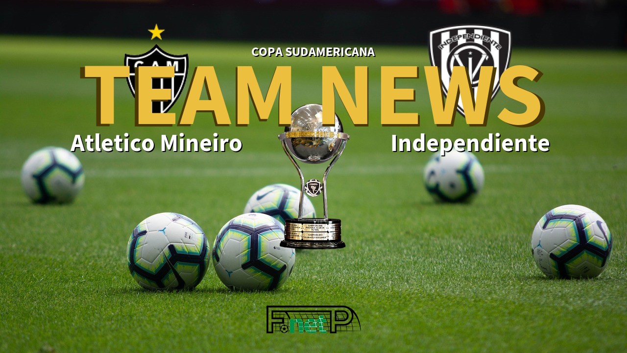 Copa Sudamericana News: Atlético Mineiro vs Independiente del Valle Confirmed Line-ups