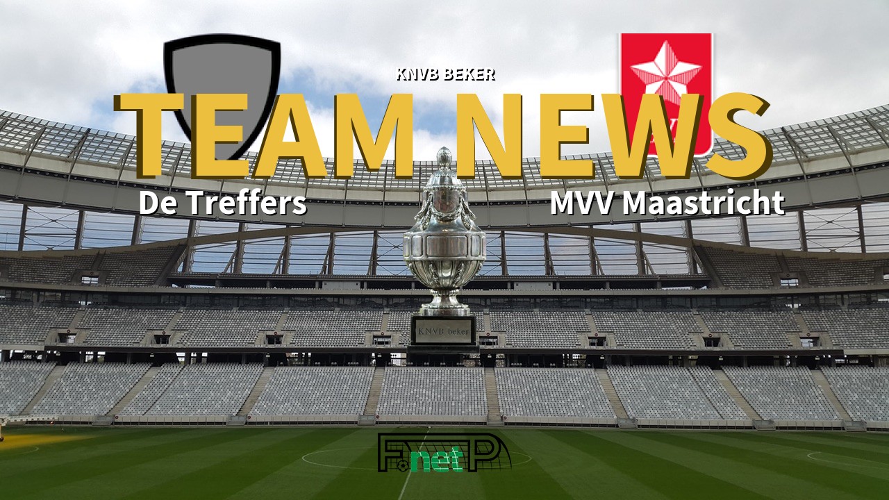 KNVB Beker News: De Treffers vs MVV Confirmed Line-ups