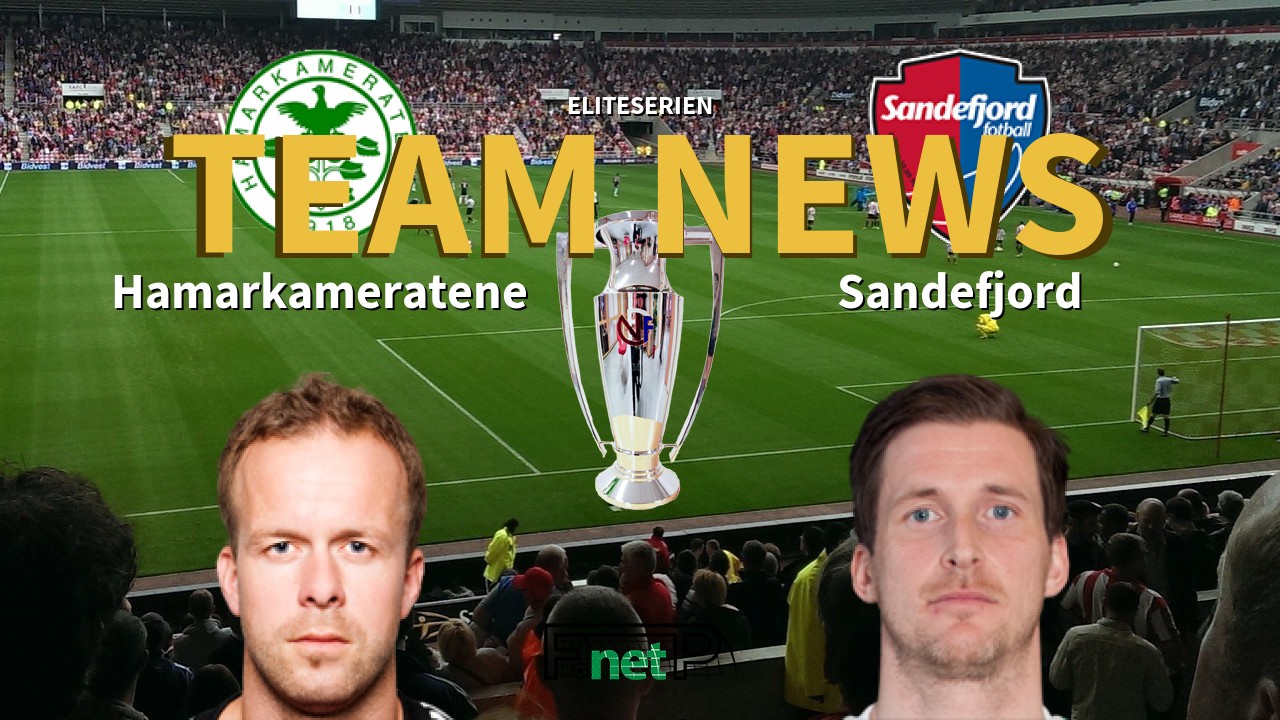 Eliteserien News: Hamarkameratene vs Sandefjord Confirmed Line-ups