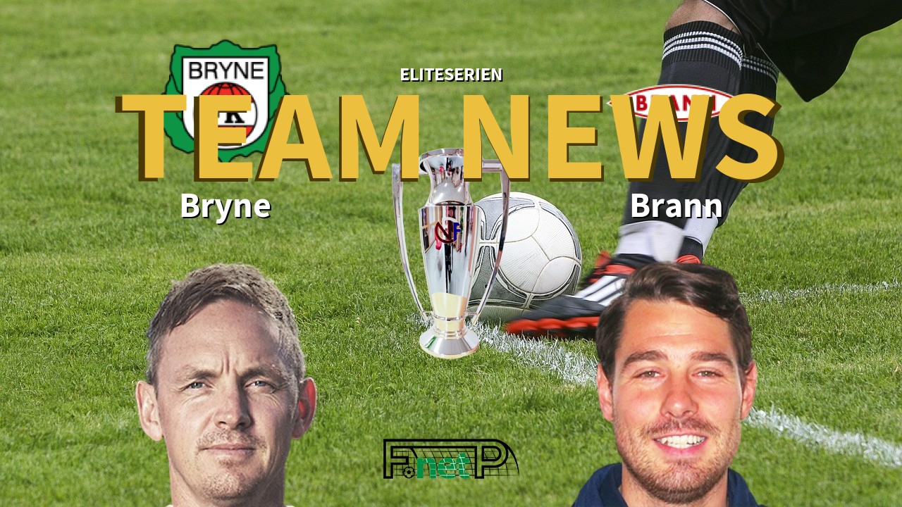 Eliteserien News: Bryne vs SK Brann Confirmed Line-ups