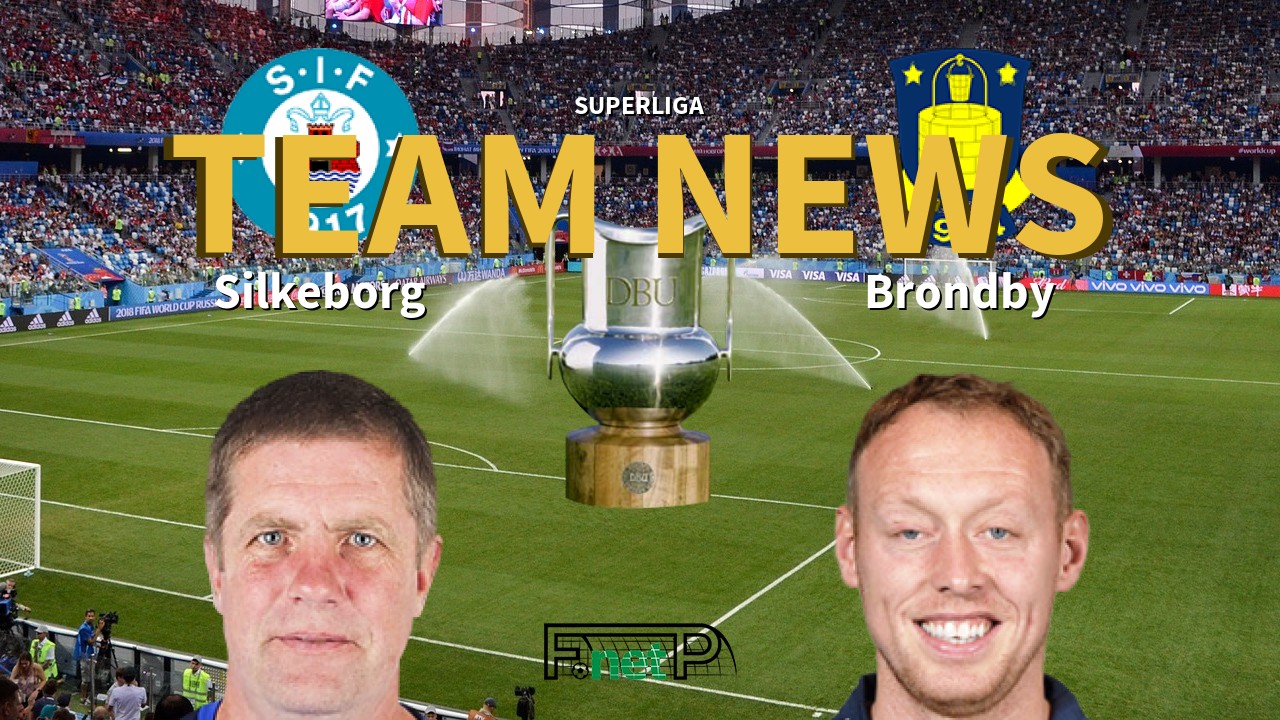 Superliga News: Silkeborg IF vs Brøndby IF Confirmed Line-ups