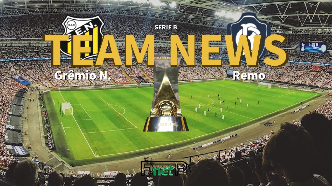 Serie B News: Grêmio Novorizontino vs Remo Confirmed Line-ups