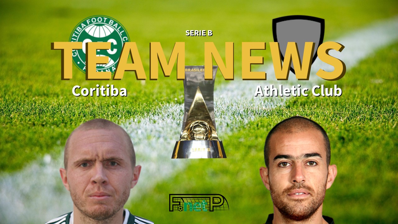 Serie B News: Coritiba vs Athletic Club Confirmed Line-ups