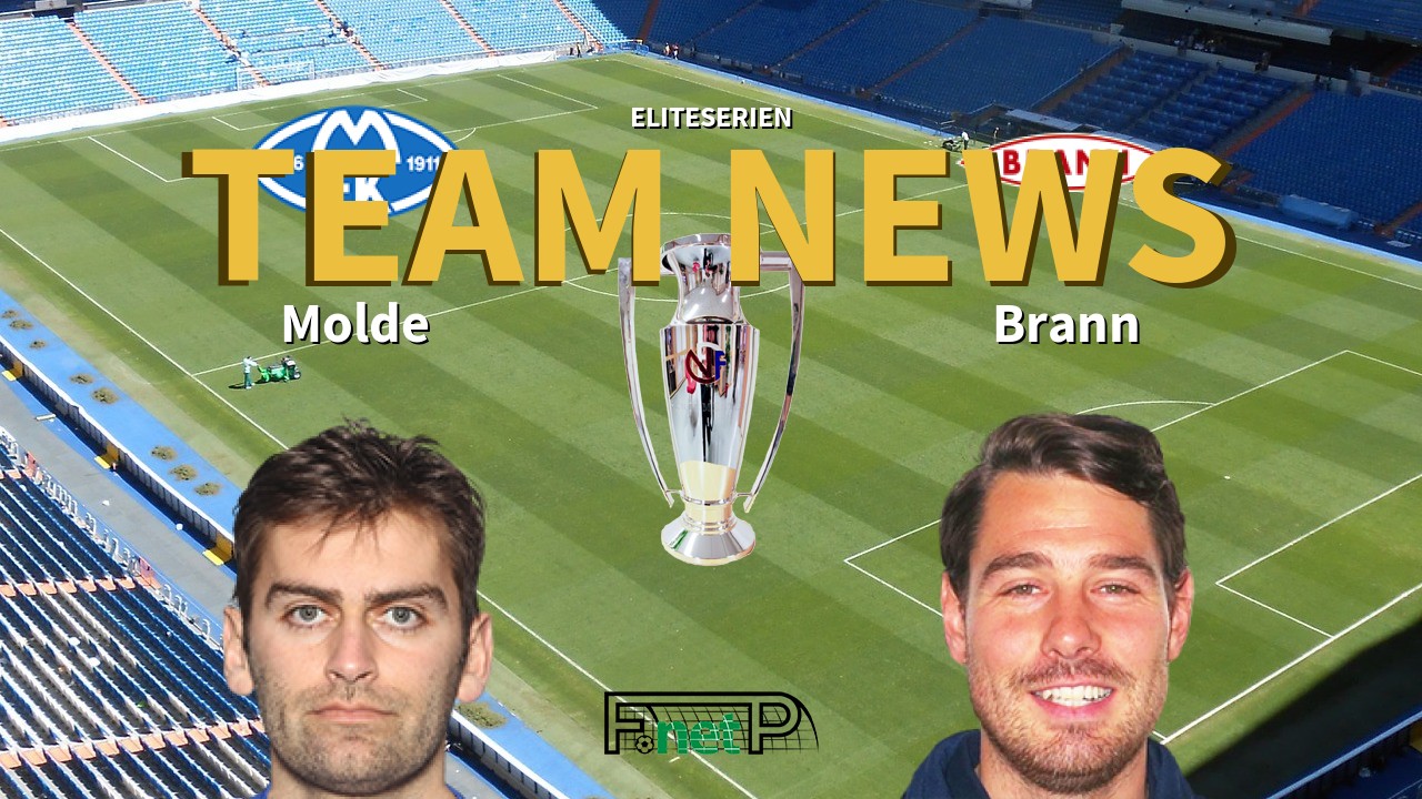 Eliteserien News: Molde FK vs SK Brann Confirmed Line-ups