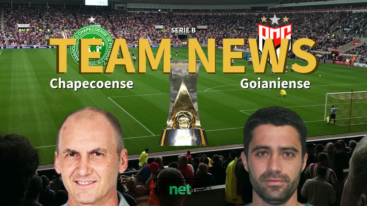 Serie B News: Chapecoense vs Atlético Goianiense Confirmed Line-ups
