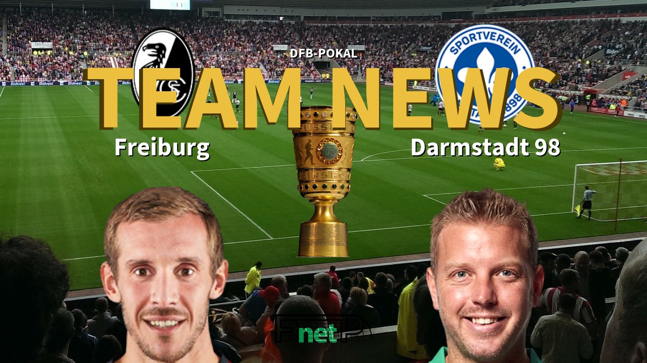 DFB-Pokal News: Freiburg vs Darmstadt Confirmed Line-ups
