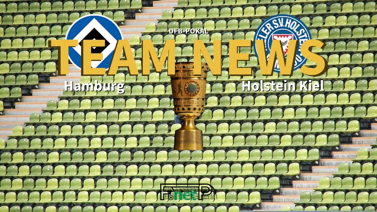 DFB-Pokal News: Hamburg vs Holstein Kiel Confirmed Line-ups