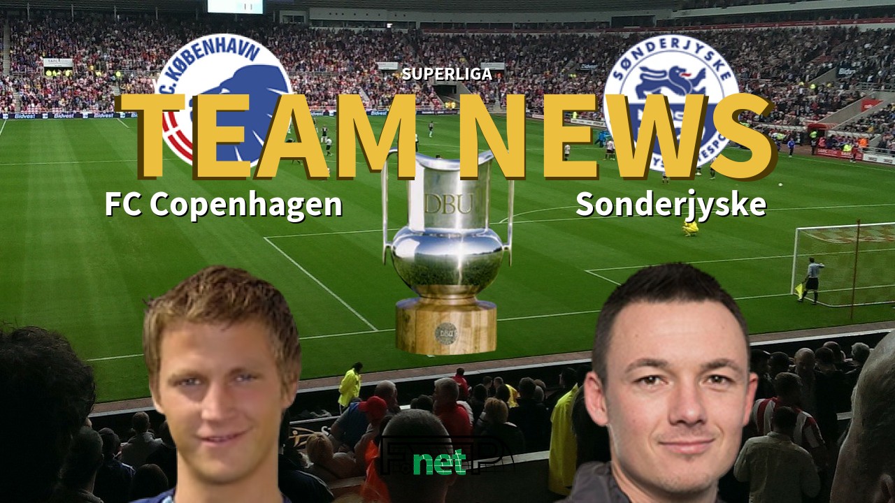 Superliga News: FC Copenhagen vs SønderjyskE Confirmed Line-ups