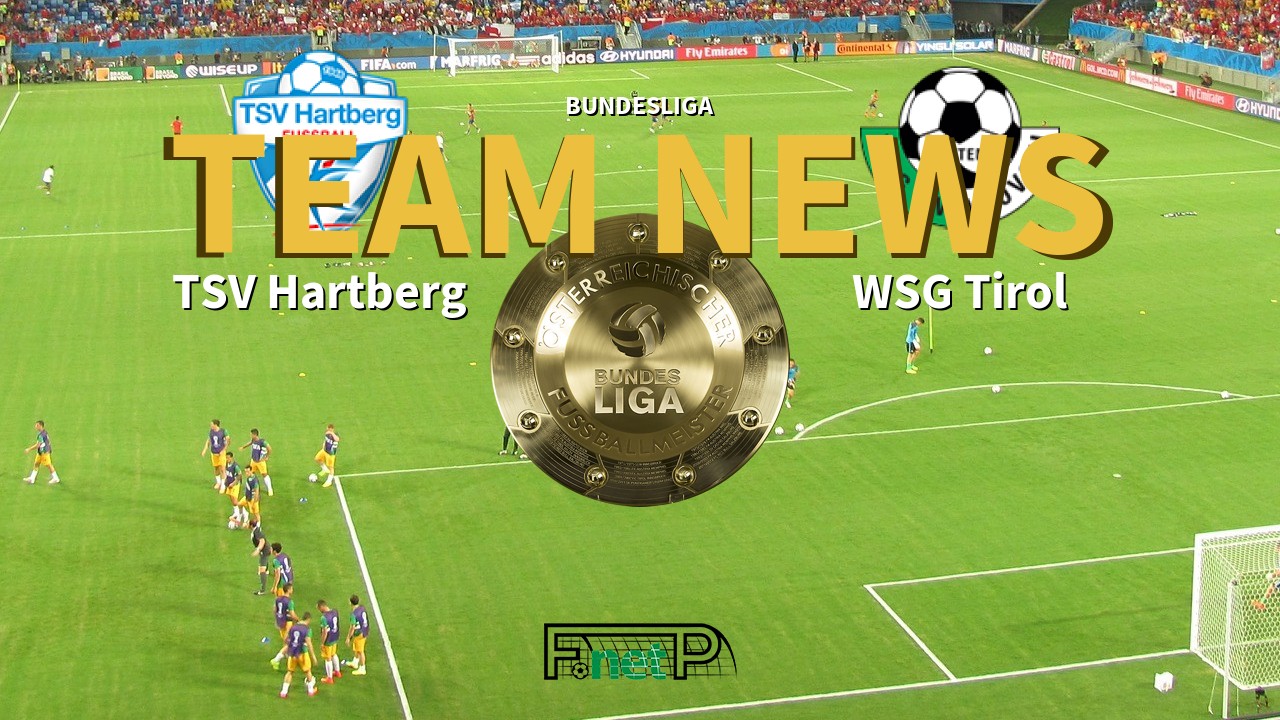 Bundesliga News: TSV Hartberg vs WSG Swarovski Tirol Confirmed Line-ups