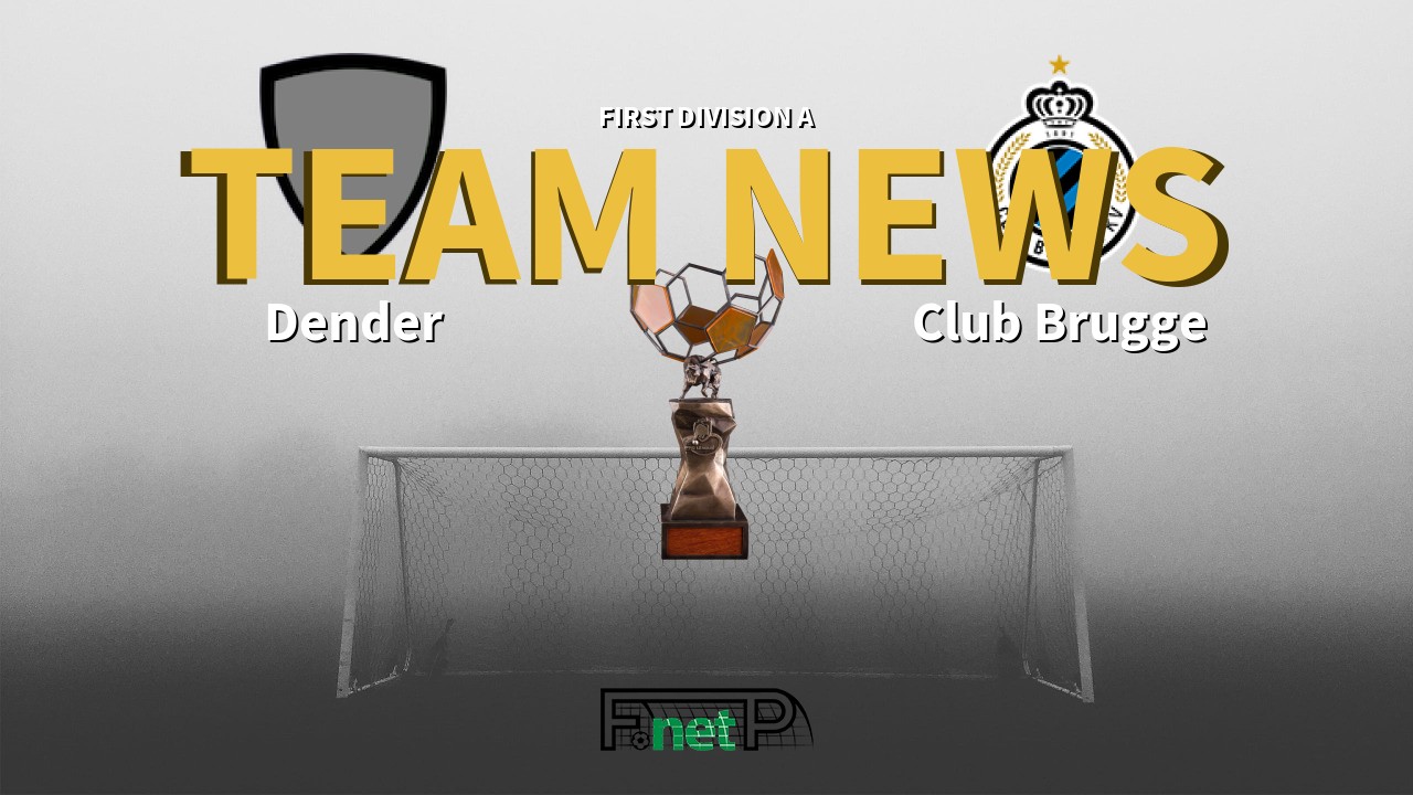 First Division A News: Dender vs Club Brugge Confirmed Line-ups