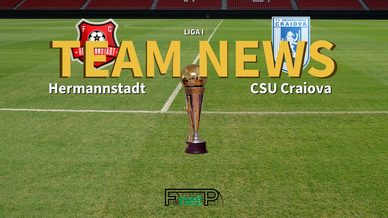 Liga I News: Hermannstadt vs Universitatea Craiova Confirmed Line-ups