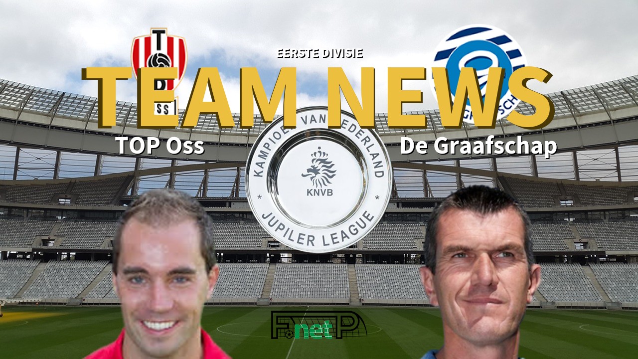 Eerste Divisie News: FC Oss vs De Graafschap Confirmed Line-ups