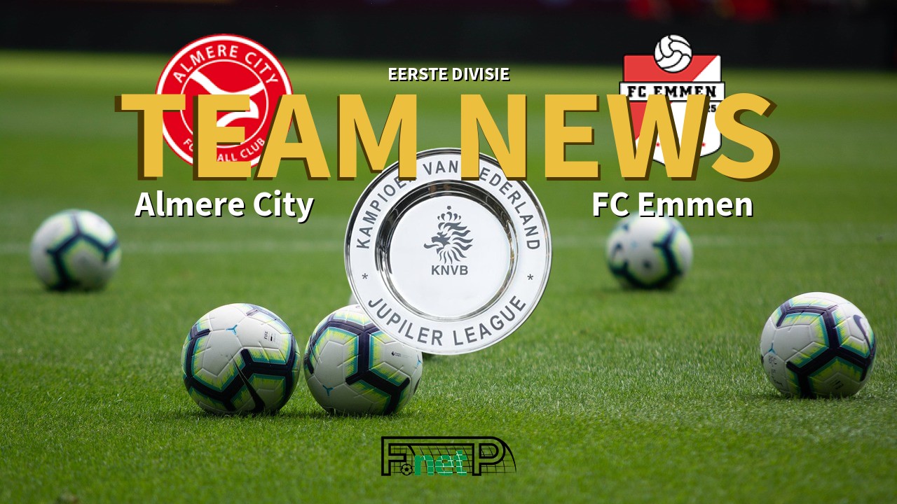 Eerste Divisie News: Almere City vs FC Emmen Confirmed Line-ups