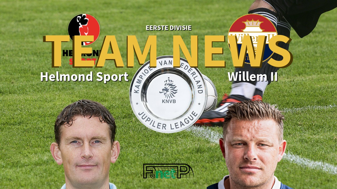 Eerste Divisie News: Helmond Sport vs Willem II Confirmed Line-ups
