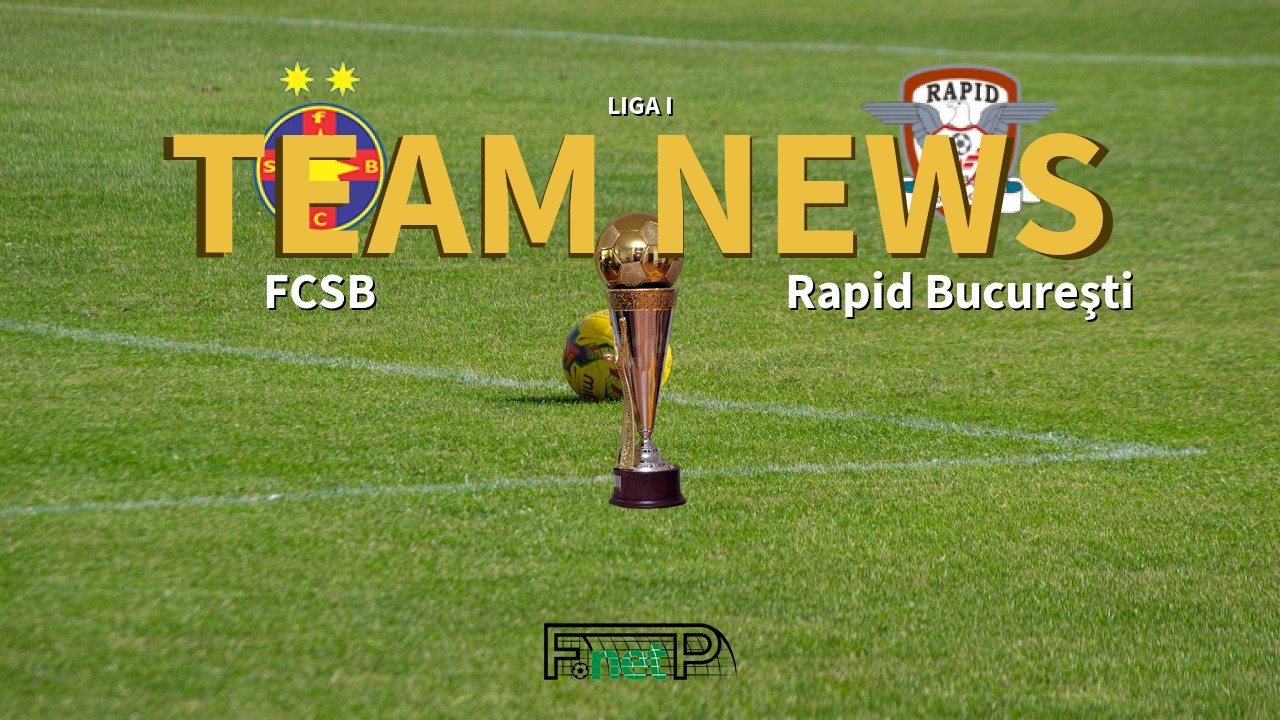 Liga I News: Steaua Bucharest vs Rapid Bucharest Confirmed Line-ups