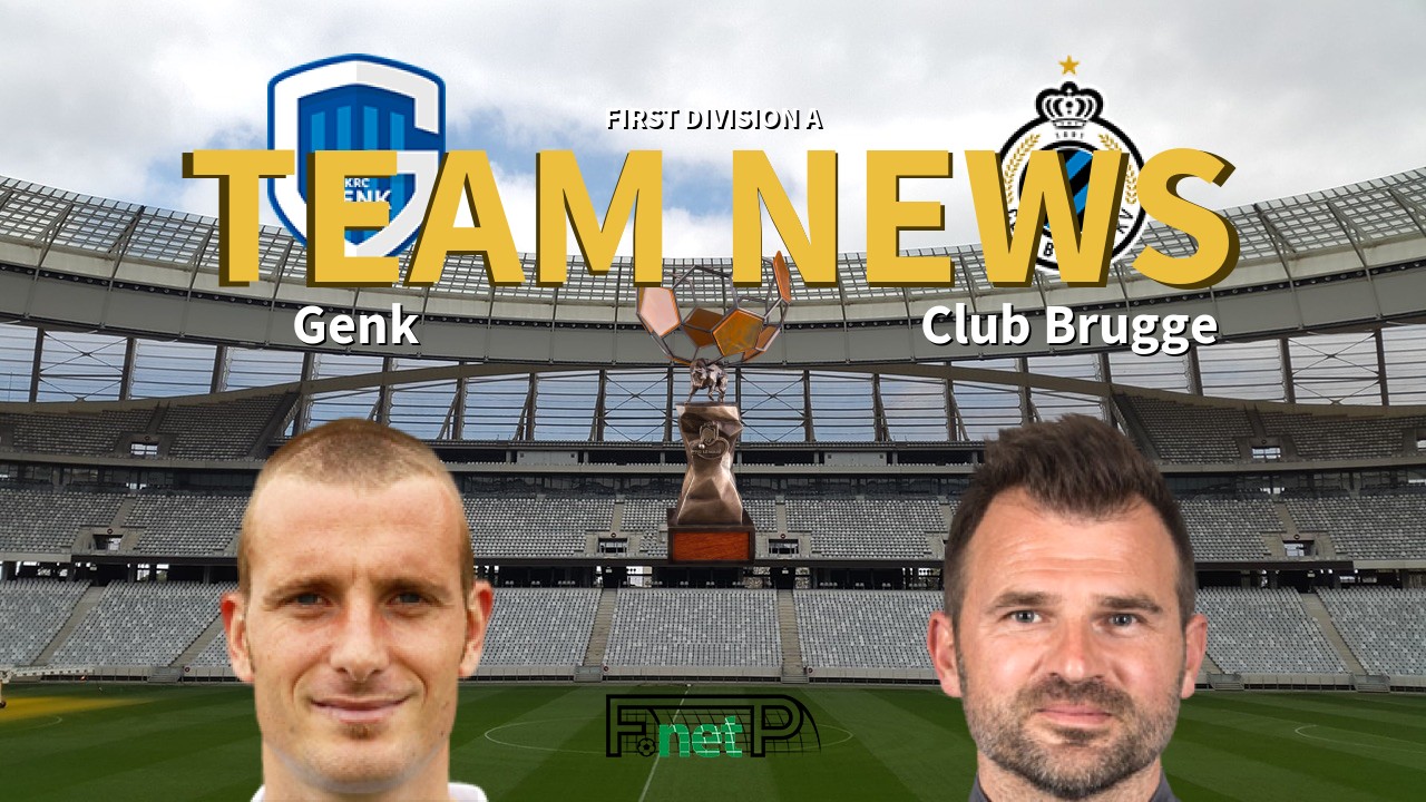 First Division A News: Genk vs Club Brugge Confirmed Line-ups