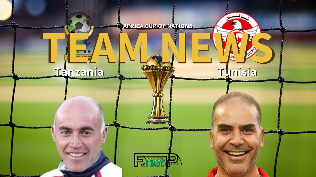 Africa Cup of Nations News: Tanzania vs Tunisia Confirmed Line-ups