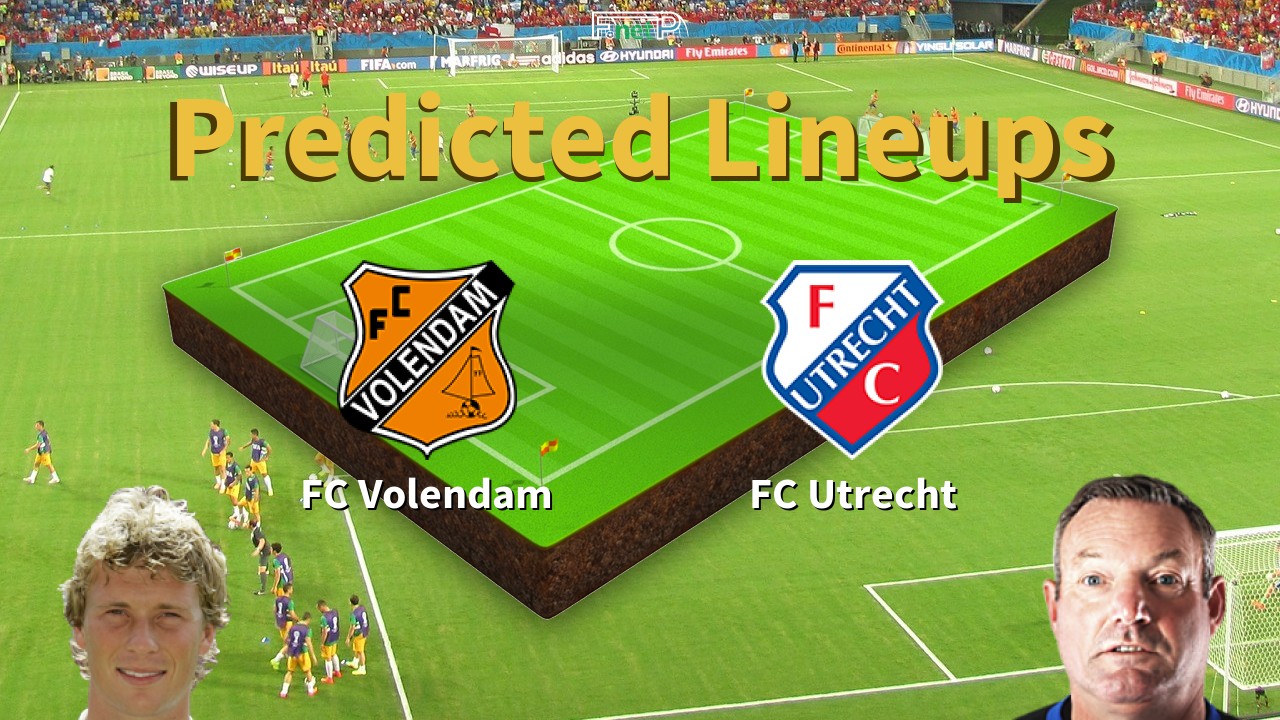 Predicted Lineups and Player News for FC Volendam vs FC Utrecht 18/01/26 - Eredivisie News