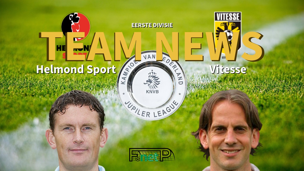 Eerste Divisie News: Helmond Sport vs Vitesse Confirmed Line-ups