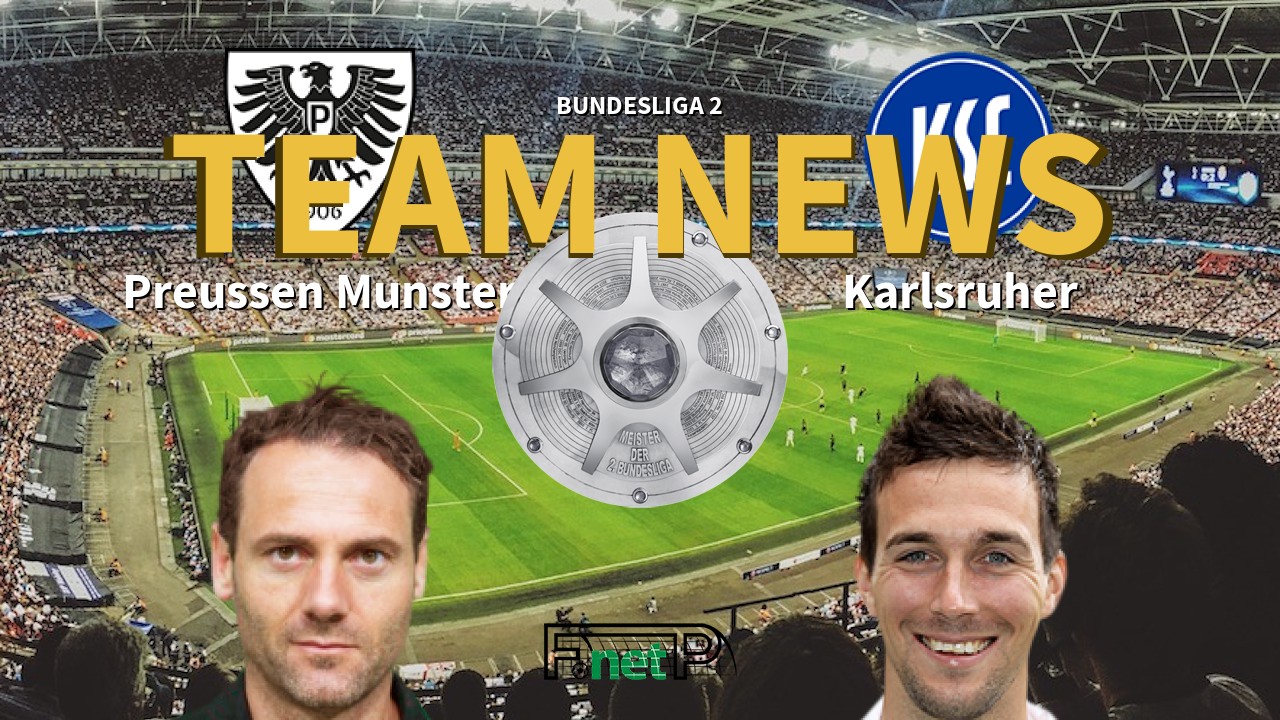 Bundesliga 2 News: Preussen Münster vs Karlsruhe Confirmed Line-ups