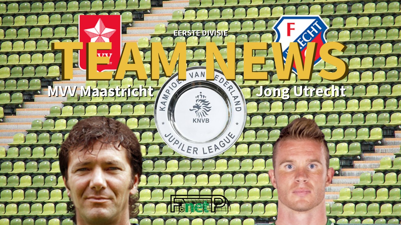 Eerste Divisie News: MVV vs Jong Utrecht Confirmed Line-ups
