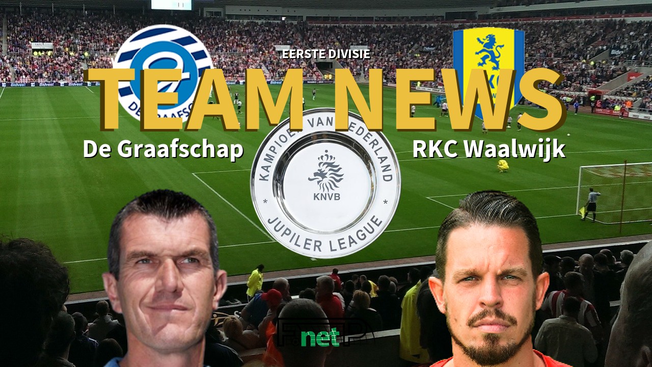 Eerste Divisie News: De Graafschap vs RKC Waalwijk Confirmed Line-ups
