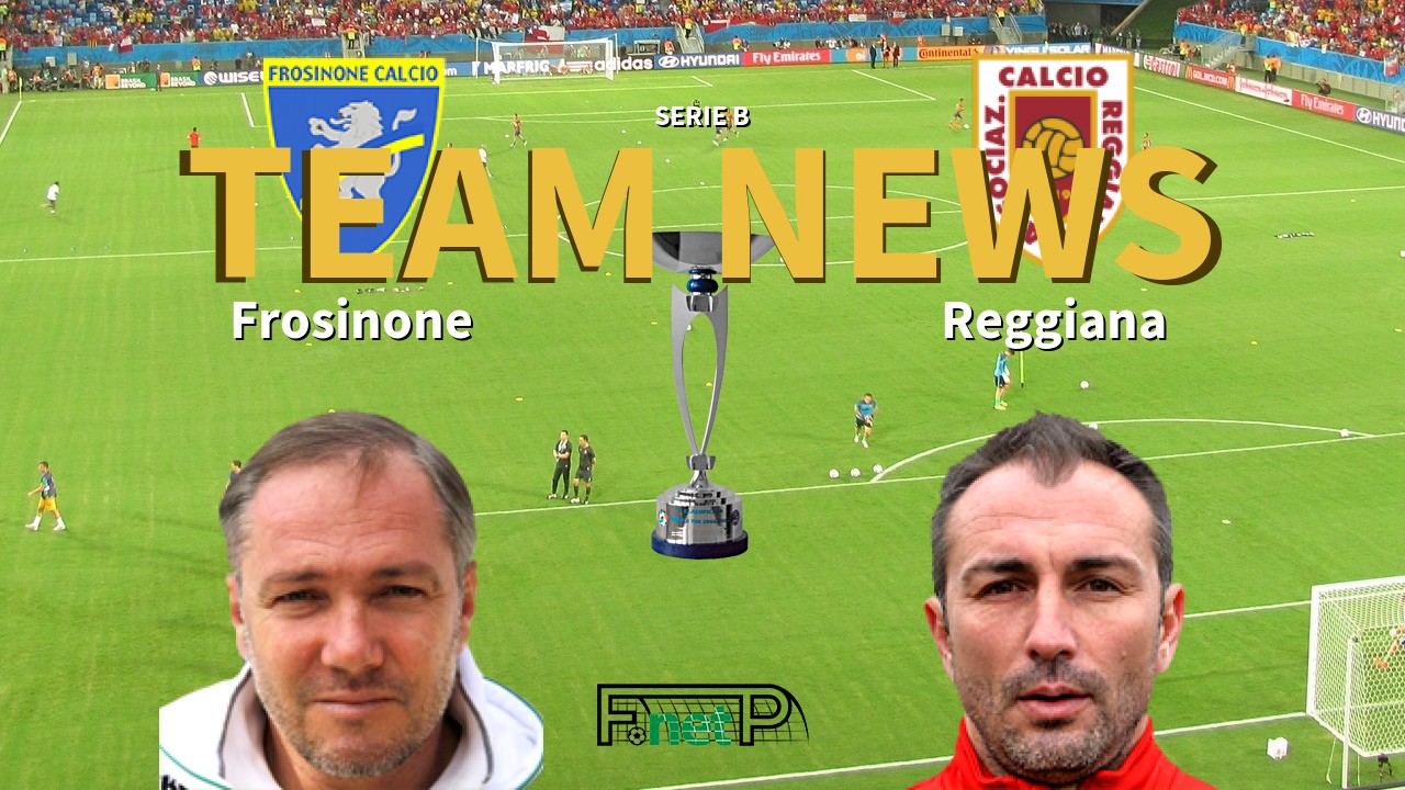 Serie B News: Frosinone vs Reggiana Confirmed Line-ups