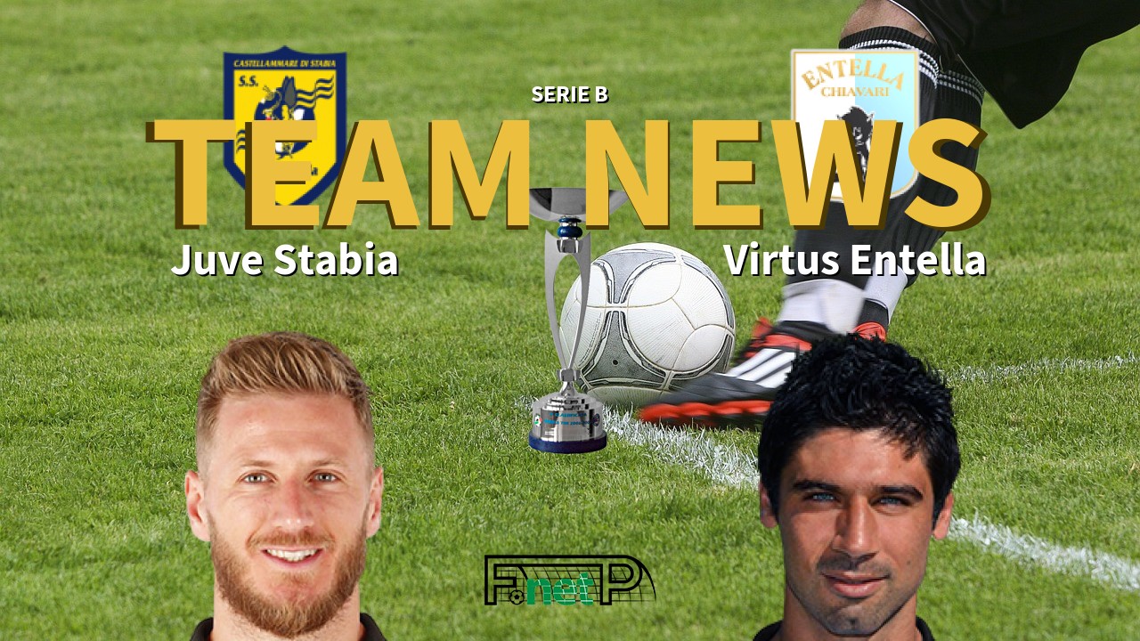 Serie B News: Juve Stabia vs Entella Confirmed Line-ups