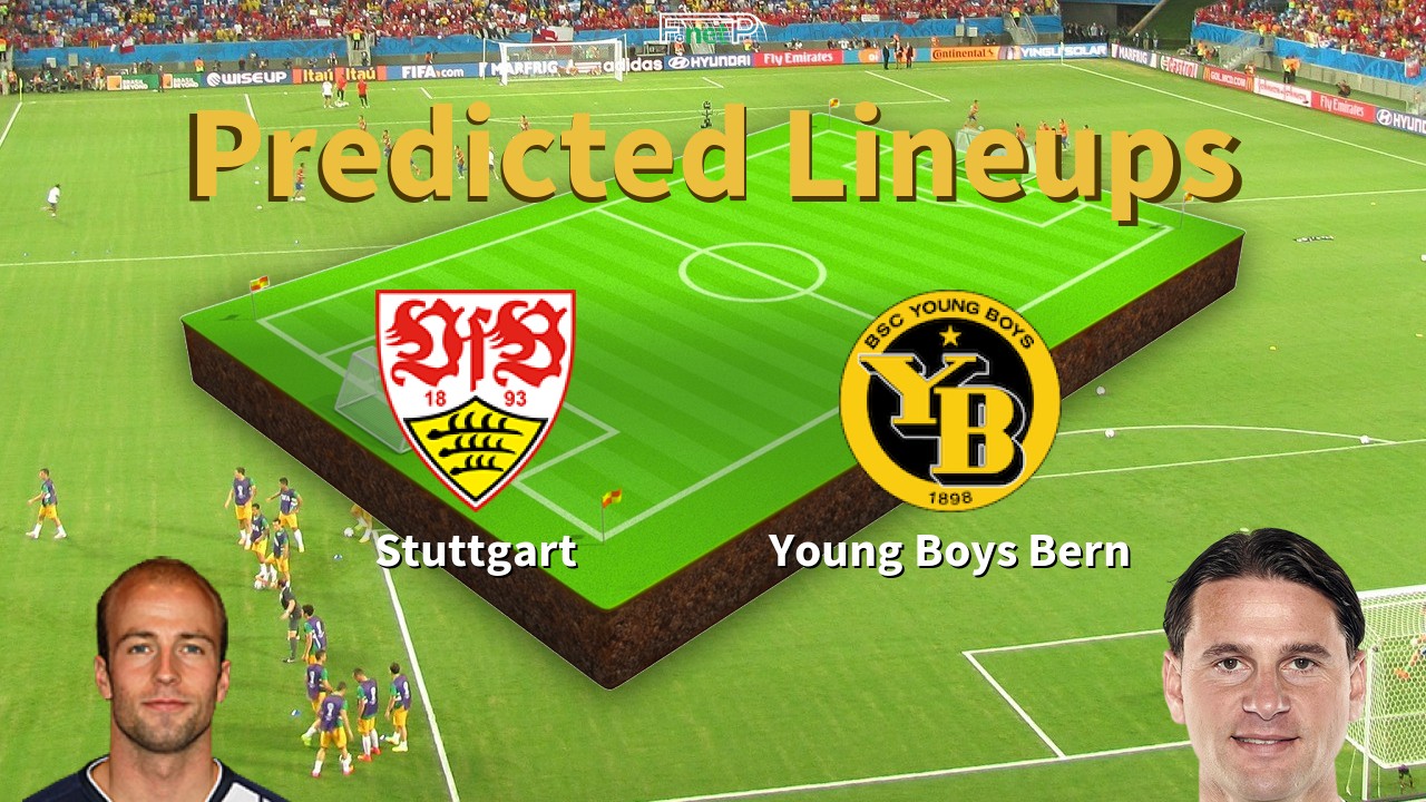 Predicted Lineups and Player News for Stuttgart vs BSC Young Boys 29/01/26 - Europa League News