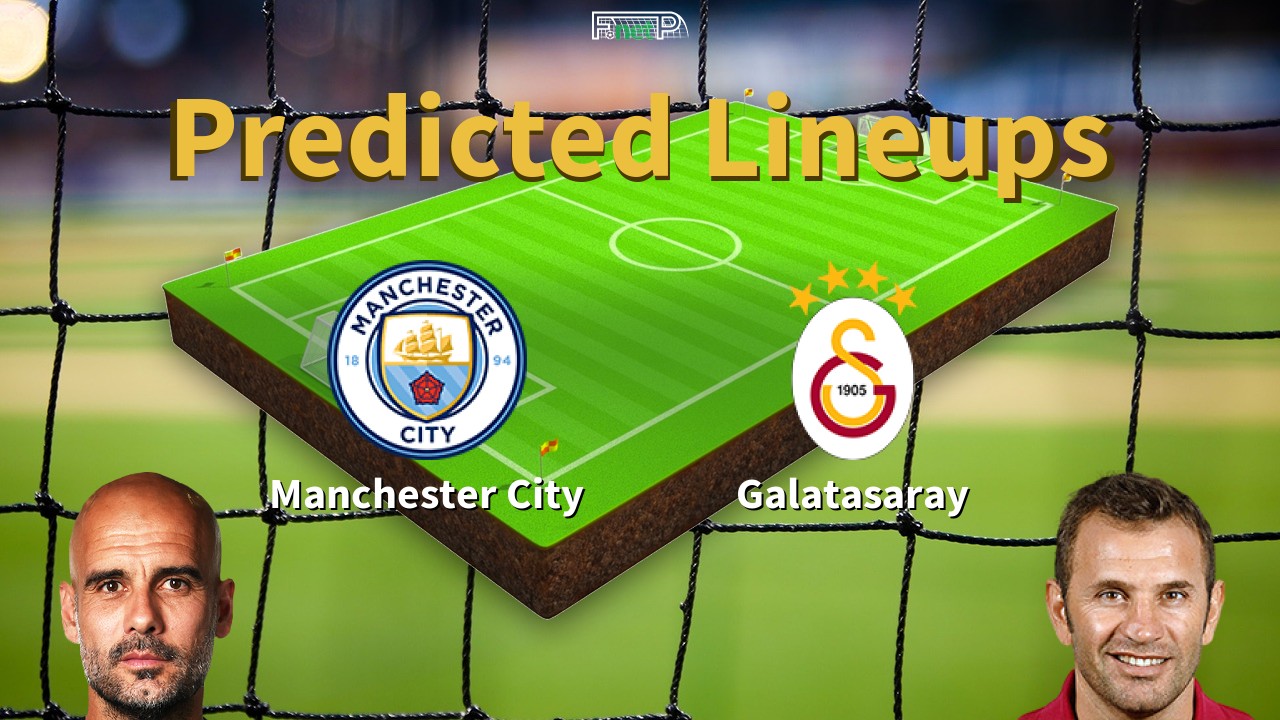 Predicted Lineups and Player Updates for Manchester City vs Galatasaray 28/01/26 - Champions League News