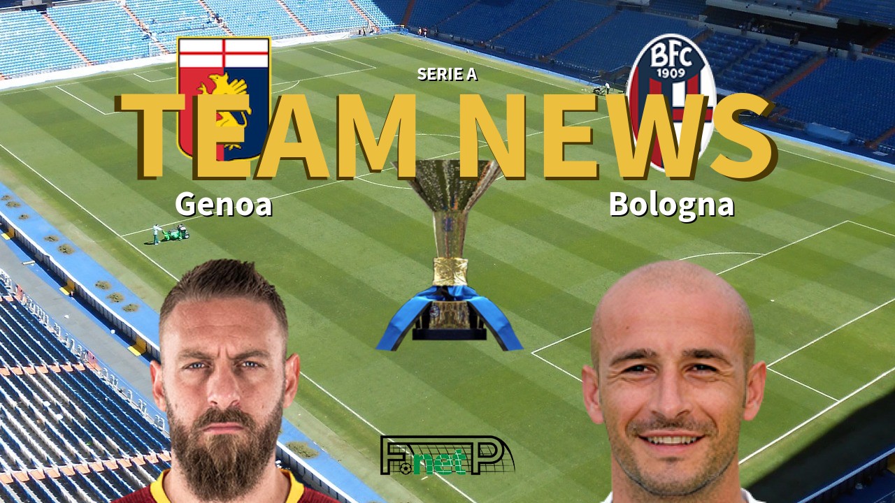 Serie A News: Genoa vs Bologna Confirmed Line-ups