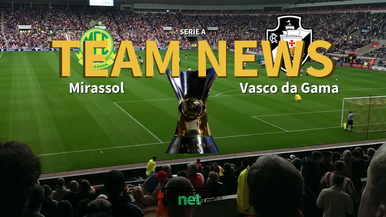 Serie A News: Mirassol vs Vasco da Gama Confirmed Line-ups